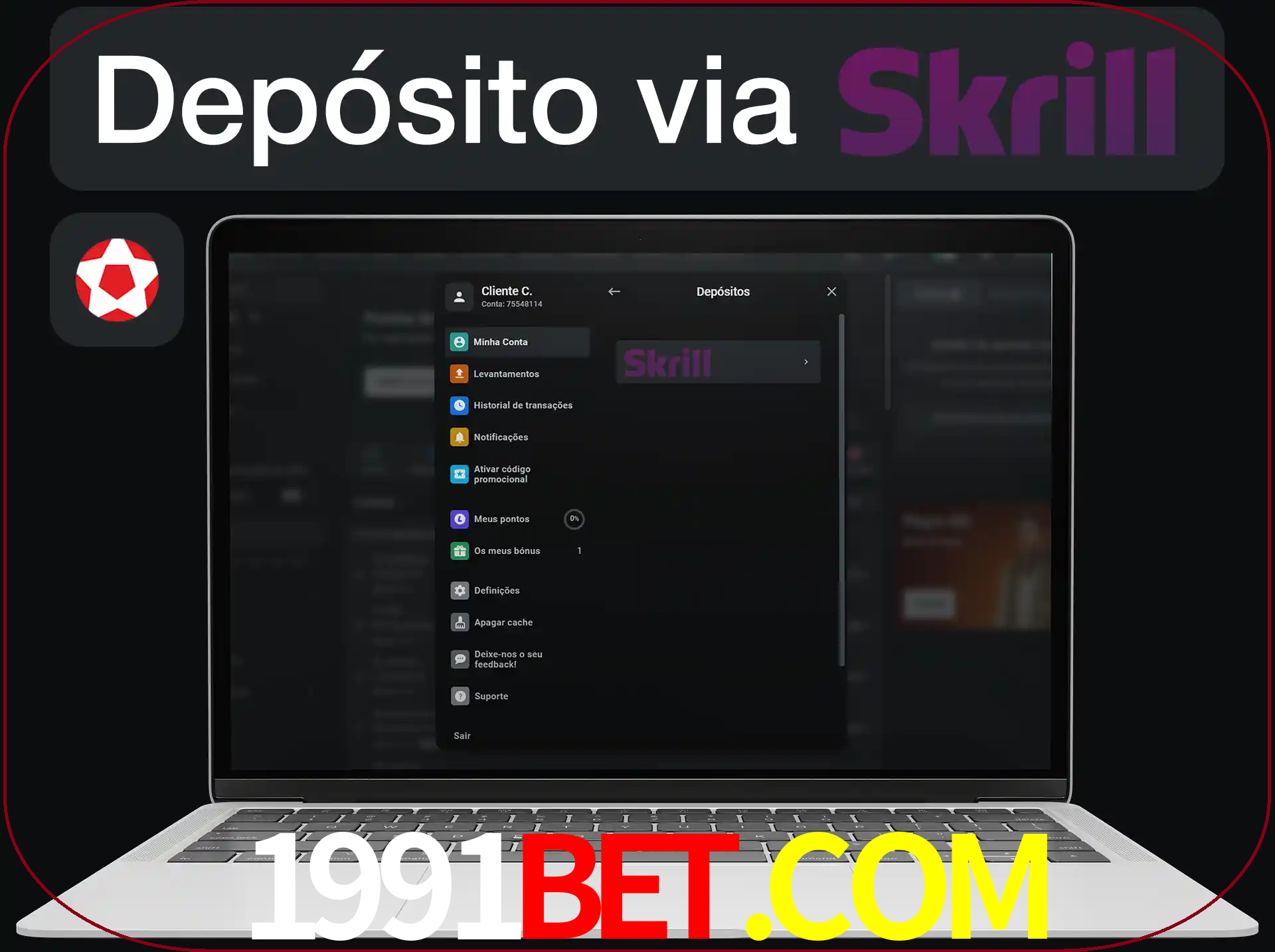 Fazer depósitos com Skrill.